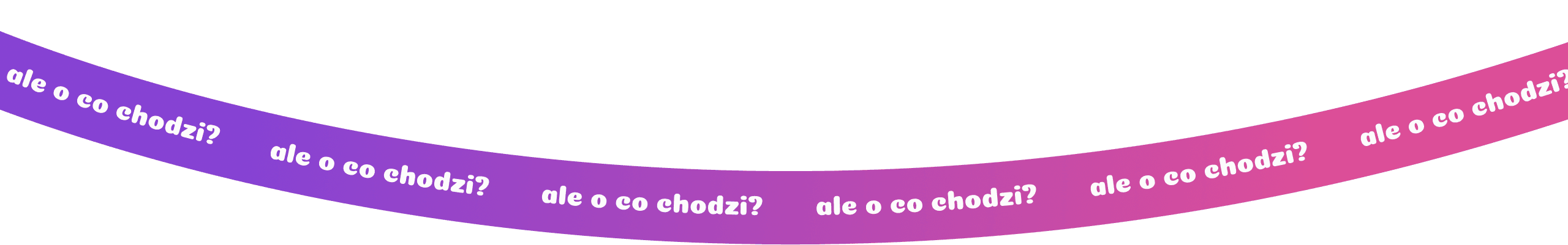Ale o co chodzi?